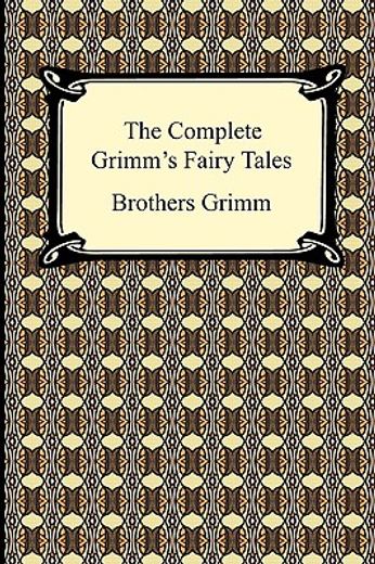 the complete grimm´s fairy tales (en Inglés)