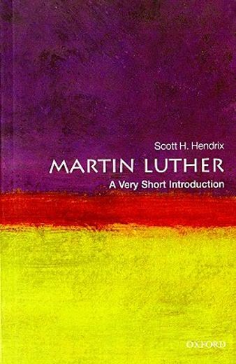 martin luther,a very short introduction (en Inglés)