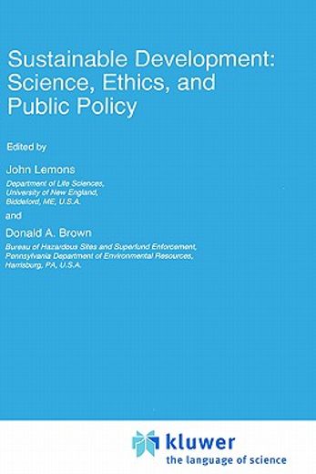 sustainable development,science, ethics, and public policy
