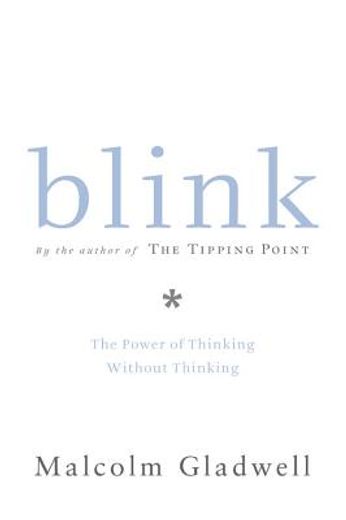 blink,the power of thinking without thinking