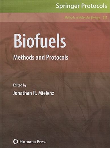 Biofuels: Methods and Protocols (en Inglés)