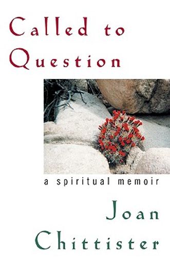 called to question,a spiritual memoir