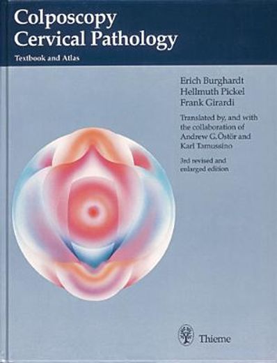 Burghardt's Colposcopy and Cervical Pathology: Textbook and Atlas (en Inglés)