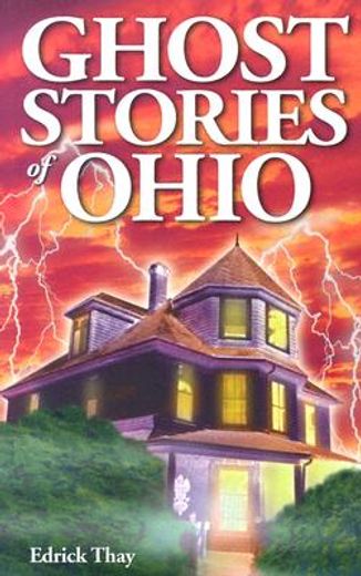 ghost stories of ohio (en Inglés)