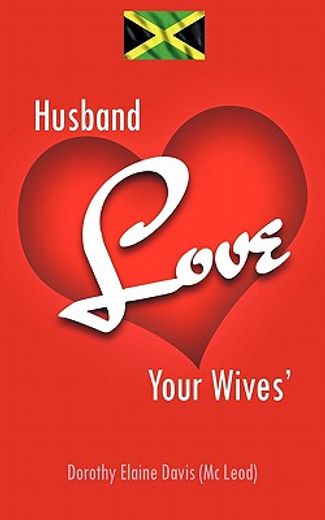 husband love your wives`