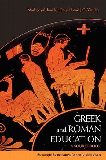 greek and roman education,a sourc