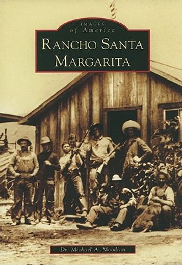 rancho santa margarita (en Inglés)