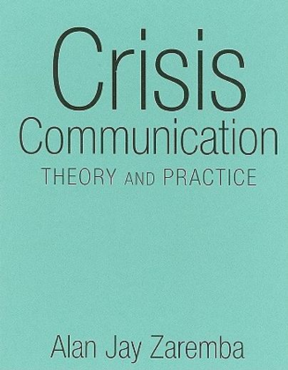 crisis communication,theory and practice