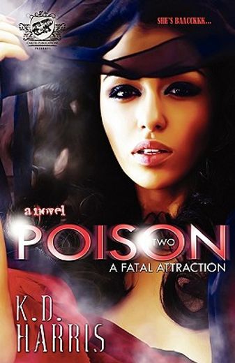 poison 2,a fatal attraction