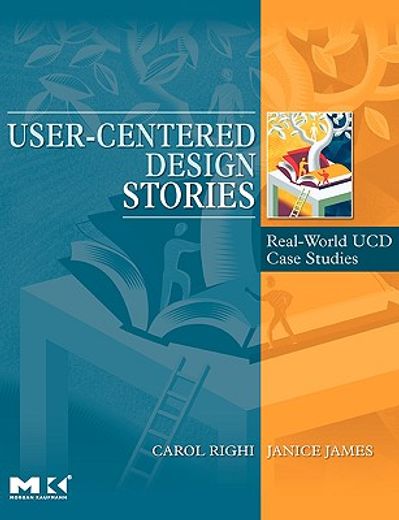 user-centered design stories,real-world ucd case studies