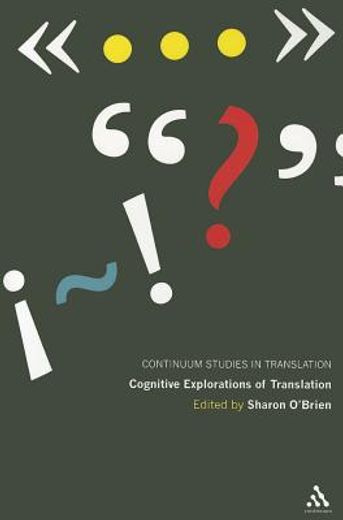 Cognitive Explorations of Translation (en Inglés)