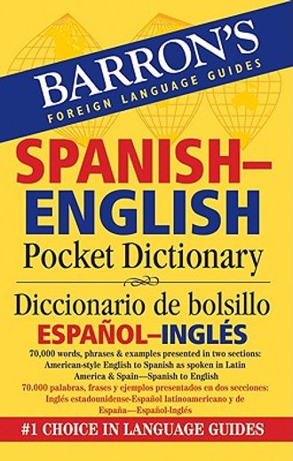 barron´s spanish-english pocket dictionary / diccionario de bolsillo espanol-ingles