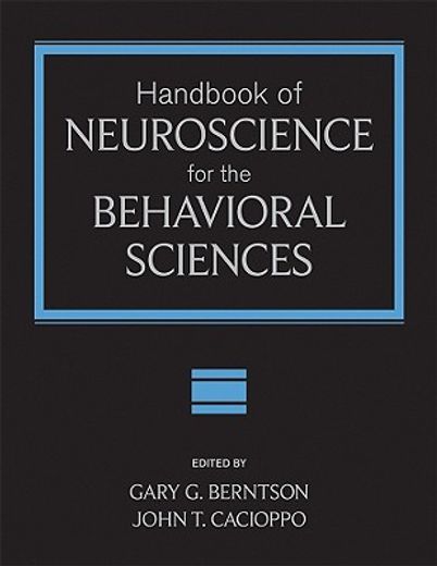 handbook of neuroscience for the behavioral sciences