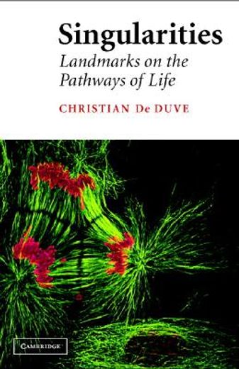singularities,landmarks on the pathways of life (en Inglés)