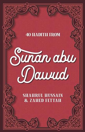 40 Hadith From Sunan abu Dawud (in English)