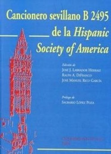 cancionero sevillano b 2495 de la hispanic society of america