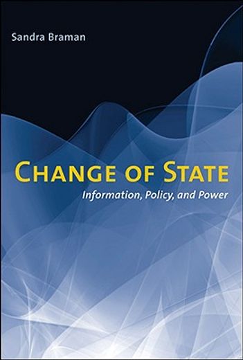 change of state,information, policy, and power