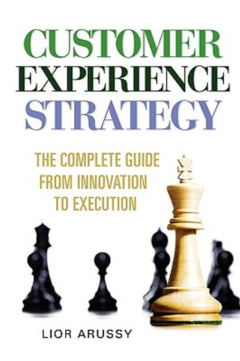 customer experience strategy-paperback (en Inglés)