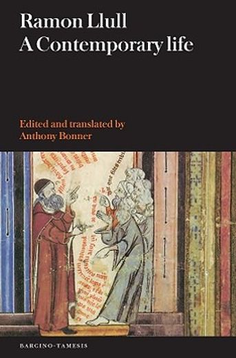 Ramon Llull: A Contemporary Life (in English)