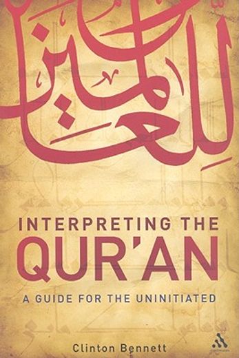 interpreting the qur´an,a guide for the uninitiated