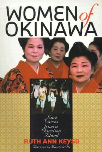 women of okinawa,nine voices from a garrison island