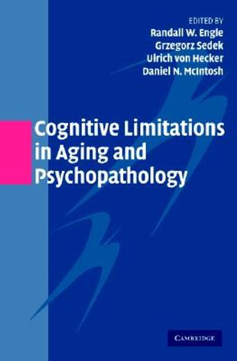 cognitive limitations in aging and psychopathology