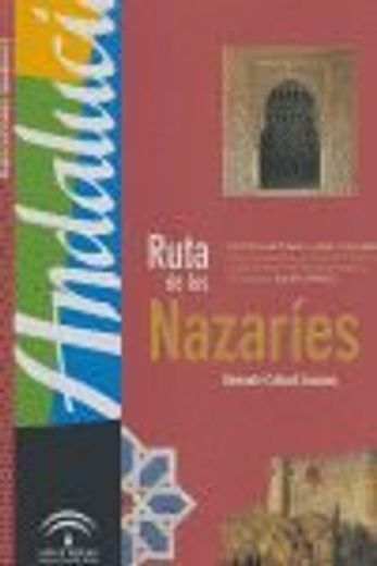 RUTA DE LOS NAZARIES (2ª EDICION) (in Spanish)