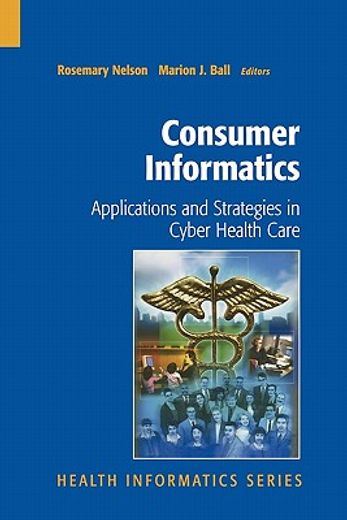 consumer informatics,applications and strategies in cyber health care