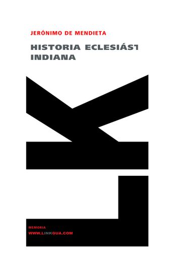 Historia Eclesiastica Indiana (in Spanish)