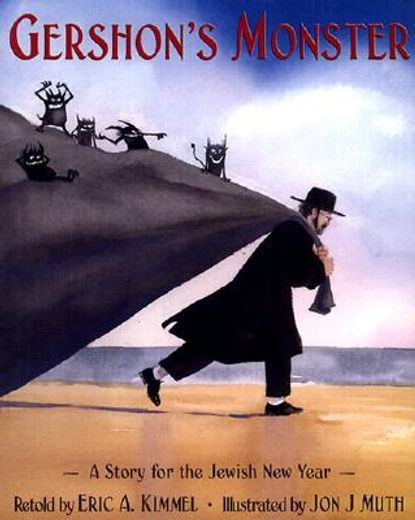 Gershon's Monster: A Story For The Jewish New Year (Gershon's Monster) 