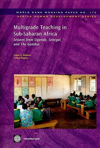 multigrade teaching in sub-saharan africa,lessons from uganda, senegal, and the gambia