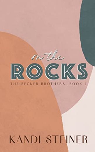 On the Rocks (en Inglés)
