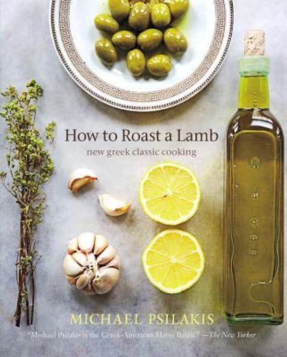 how to roast a lamb,new greek classic cooking
