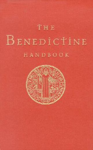 the benedictine handbook