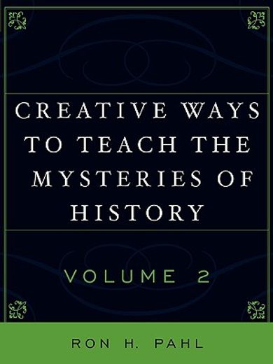 creative ways to teach the mysteries of history