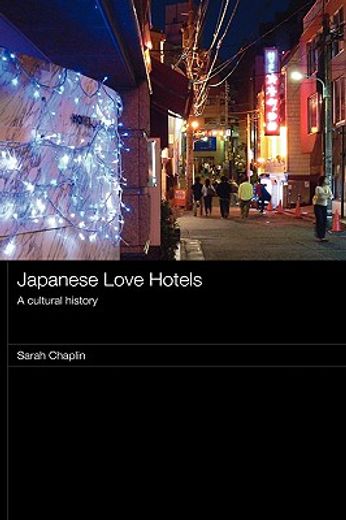 japanese love hotels,a cultural history