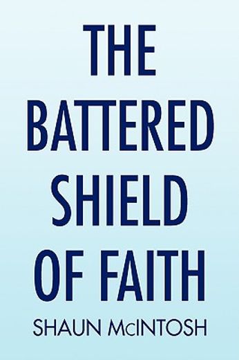the battered shield of faith