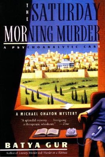 the saturday morning murder,a psychoanalytic case