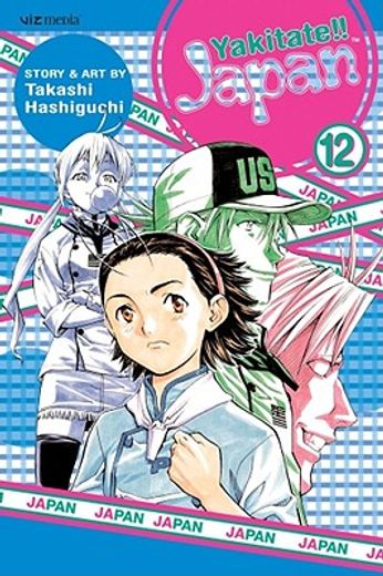 Yakitate!! Japan, Vol. 12 (en Inglés)