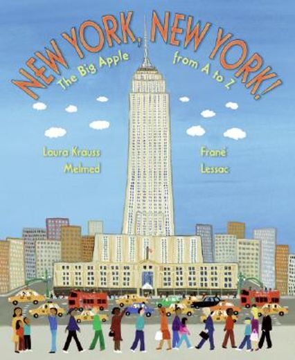 new york, new york!,the big apple from a to z (en Inglés)