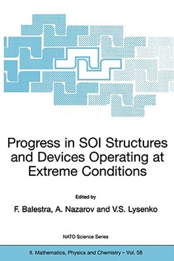 progress in soi structures and devices operating at extreme conditions (en Inglés)