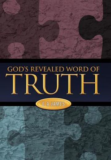 god`s revealed word of truth (en Inglés)