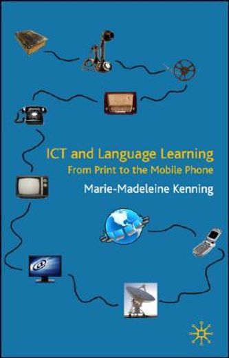 ict and language learning,from print to the mobile phone