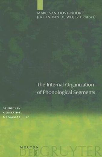 the internal organization of phonological segments