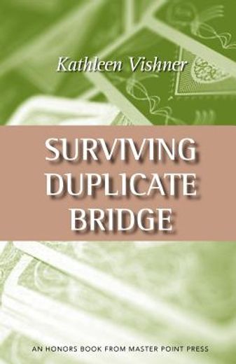 surviving duplicate bridge: the first 23.69 points (en Inglés)