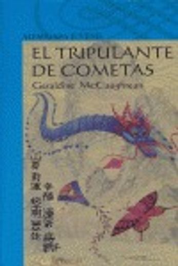 el tripulante de cometas (in Spanish)