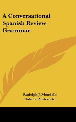 a conversational spanish review grammar