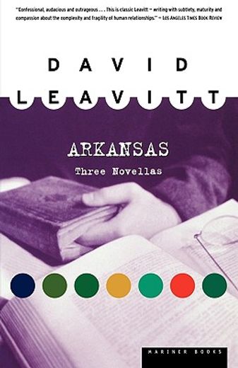 arkansas,three novellas (en Inglés)