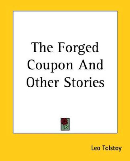 the forged coupon and other stories