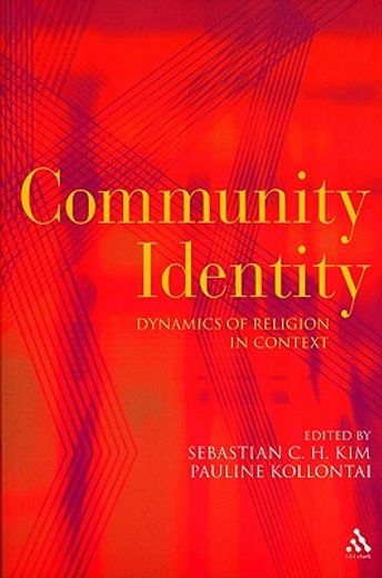 community identity,dynamics of religion in context